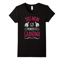 Pregnancy Announcing This Mom Got Promoted To Grandma Tshirt-Amazon
