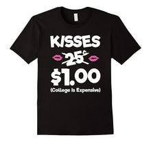 Kisses 25 Cents - Funny Boys &amp; Girls Valentines Day TShirt-Amazon