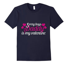 Sorry boys  my Daddy is my Valentine-Amazon