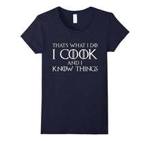 That's What I Do I Cook And I Know Things T-Shirt Chef Shirt-Amazon