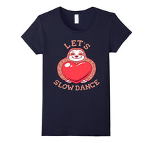 Let's Slow Dance - Funny Sloth Valentines T-shirt-Amazon