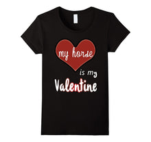 My Horse Is My Valentine T-shirt-Amazon