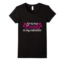 Sorry boys  my Daddy is my Valentine-Amazon