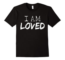 Valentine's Day Tshirt I Am Loved Women Men Kids Gifts-Amazon