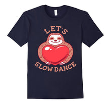Let's Slow Dance - Funny Sloth Valentines T-shirt-Amazon