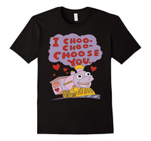 I choo choo choose you t-shirt-Amazon