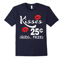 Kisses 25 Cents - Funny Boys &amp; Girls Valentines Day T-Shirt-Amazon