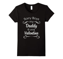 Sorry Boys Daddy Is My Valentine! Cute Valentine's Day Shirt-Amazon