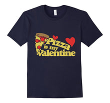 Pizza is my Valentine shirt cute Valentine's day tee-Amazon