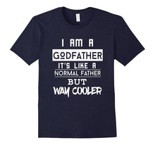 FUNNY I'M A GODFATHER LIKE NORMAL FATHER BUT COOLER T-SHIRT-Amazon