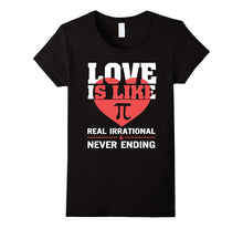 Love Is Like Pi Never Ending Funny Valentine T-Shirt-Amazon