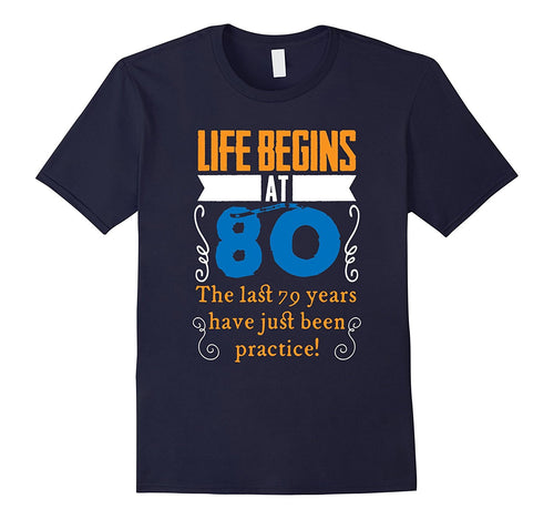 Life Begins At 80 Years Old 80th Birthday Gift Idea T-Shirt-Amazon