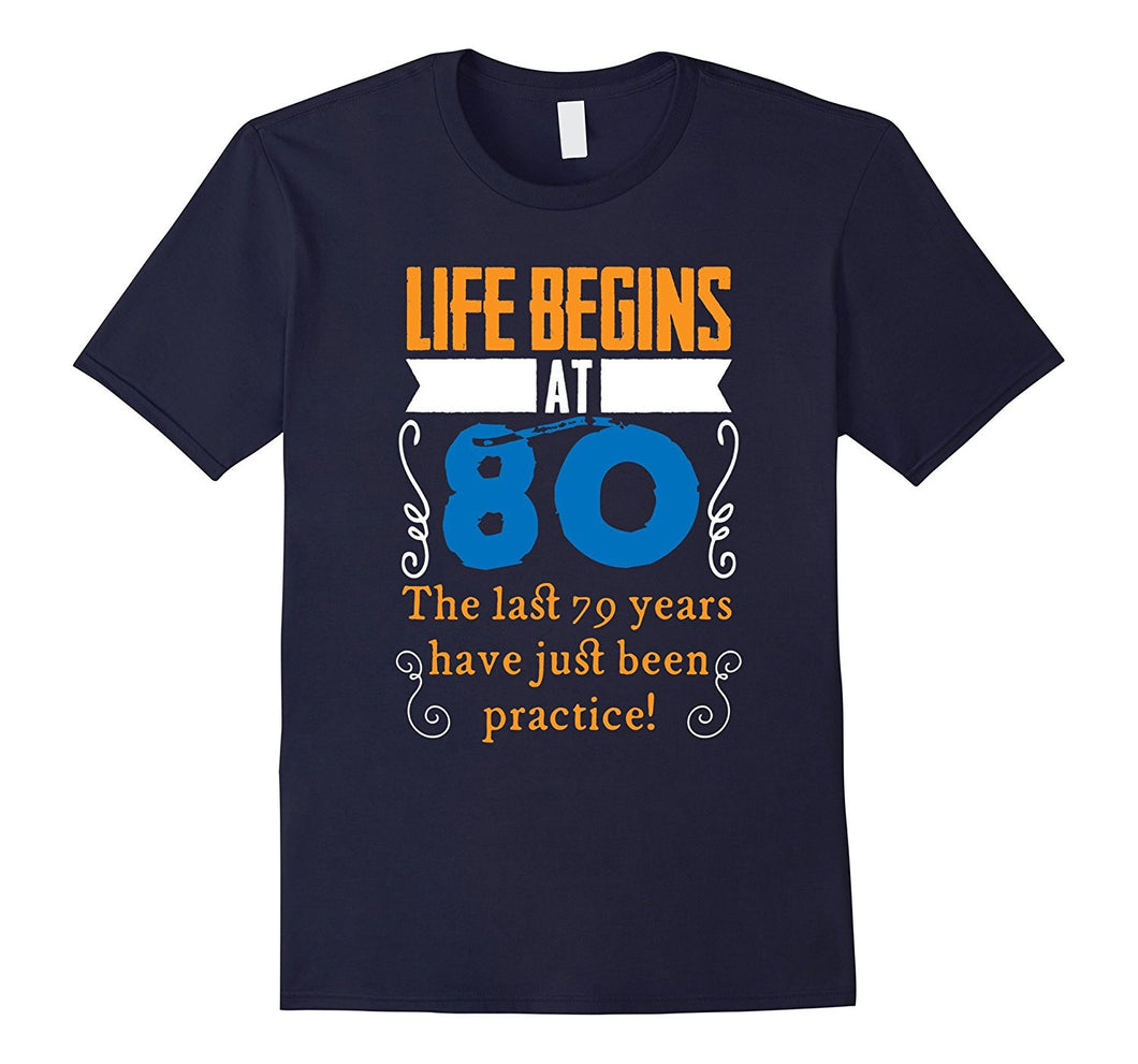 Life Begins At 80 Years Old 80th Birthday Gift Idea T-Shirt-Amazon