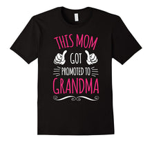 Pregnancy Announcing This Mom Got Promoted To Grandma Tshirt-Amazon