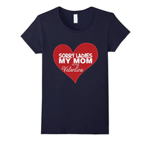 Sorry Ladies My Mom is my Valentine T-Shirt for Boys Girls-Amazon