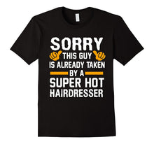 Sorry This Guy Is Already Taken By A Super Hot Hairdresser-Amazon