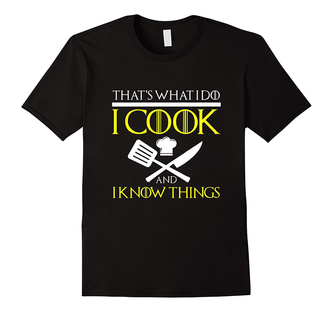 FUNNY I COOK AND I KNOW THINGS T-SHIRT Chef Geek Food Gift-Amazon