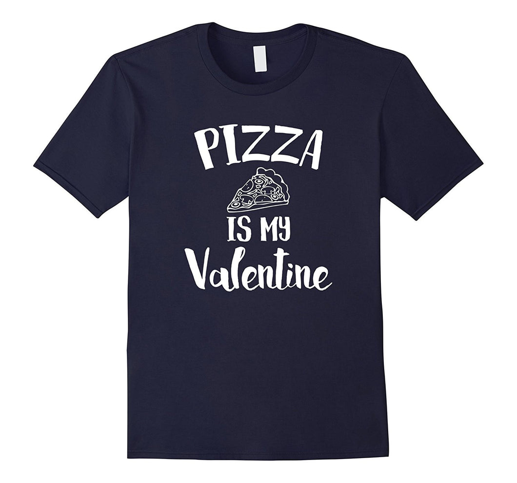 Pizza Is My Valentine T-Shirt-Amazon
