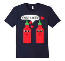 Sriracha Sauce Valentine's Day You're A Hottie Funny T-Shirt-Amazon