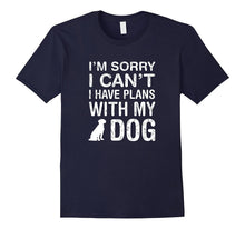 I'm Sorry I Can't I Have Plans With My Dog: Pet Lover Tshirt-Amazon