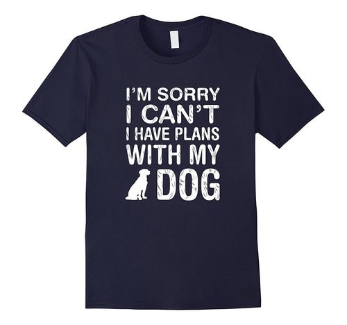 I'm Sorry I Can't I Have Plans With My Dog: Pet Lover Tshirt-Amazon