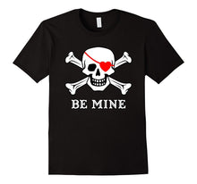 Valentine's Day Pirate Be Mine Funny T-Shirt-Amazon
