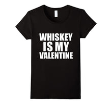 Whiskey is my Valentine T-shirt Anti-Valentine's Day Single-Amazon