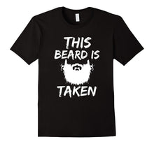 Men's This Beard is Taken T-shirt Funny bearded boyfriend husband-Amazon