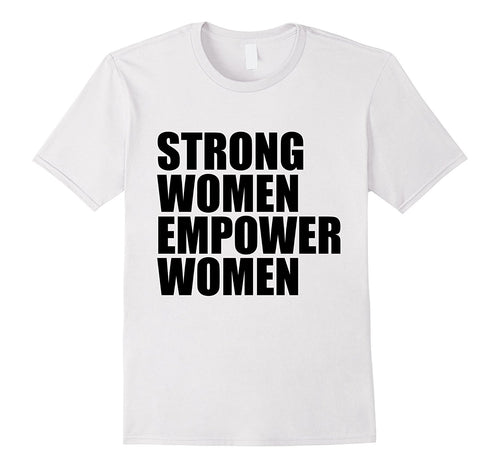 Strong Women Empower T-shirt Feminism Feminist Girl Power-Amazon