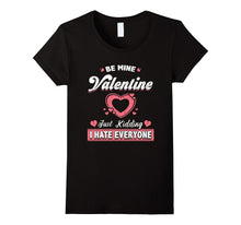 Funny Valentines Day Shirt Just Kidding I Hate Everyone-Amazon