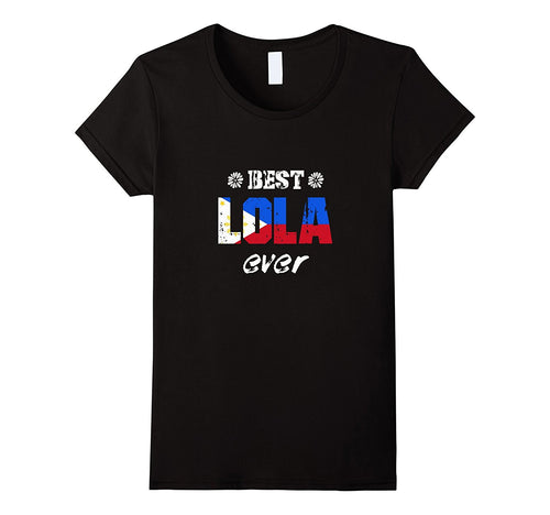 Women's Best Lola Ever Filipino Grandmother T-Shirt-Amazon