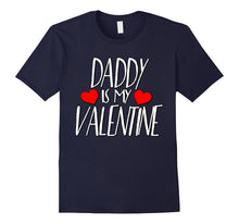 Daddy is My Valentine T-shirt  Happy Valentine's Day Shirts-Amazon