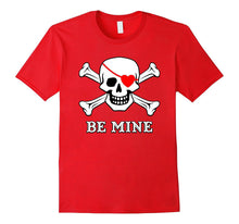 Valentine's Day Pirate Be Mine Funny T-Shirt-Amazon