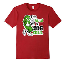 PREMIUM  I'm Kind of a Big Dill  Funny T-shirt-Amazon