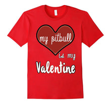 My Pitbull Is My Valentine T-shirt-Amazon