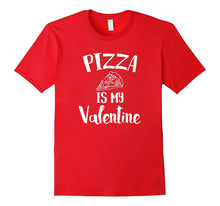 Pizza Is My Valentine T-Shirt-Amazon