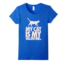 My Cat Is My Valentine T-Shirt-Amazon