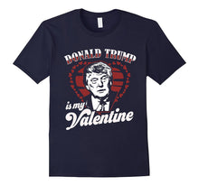 Donald Trump Is My Valentine Day Shirt Funny Gift Unisex DJT-Amazon