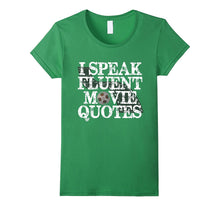 PREMIUM  I Speak Fluent Movie Quotes  Funny T-shirt-Amazon