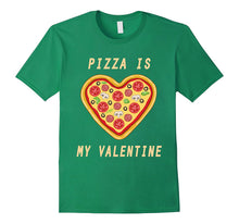 Pizza Is My Valentine Happy Valentine Funny T-Shirt-Amazon