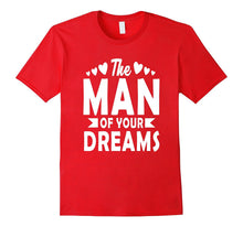 The Man Of Your Dreams Valentine's Day Kids Boys T-Shirt-Amazon