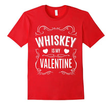 Valentines Day Gifts - Whiskey is my Valentine T-shirt-Amazon