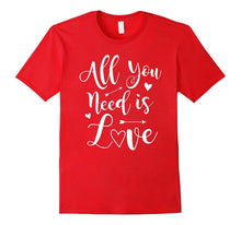 Valentine's Day T-Shirt - All You Need Is Love Tee-Amazon