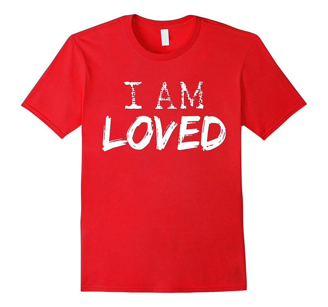 Valentine's Day Tshirt I Am Loved Women Men Kids Gifts-Amazon