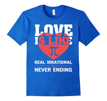 Love Is Like Pi Never Ending Funny Valentine T-Shirt-Amazon