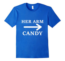 Her Arm Candy Funny Valentines Day T Shirt Gift for Him-Amazon