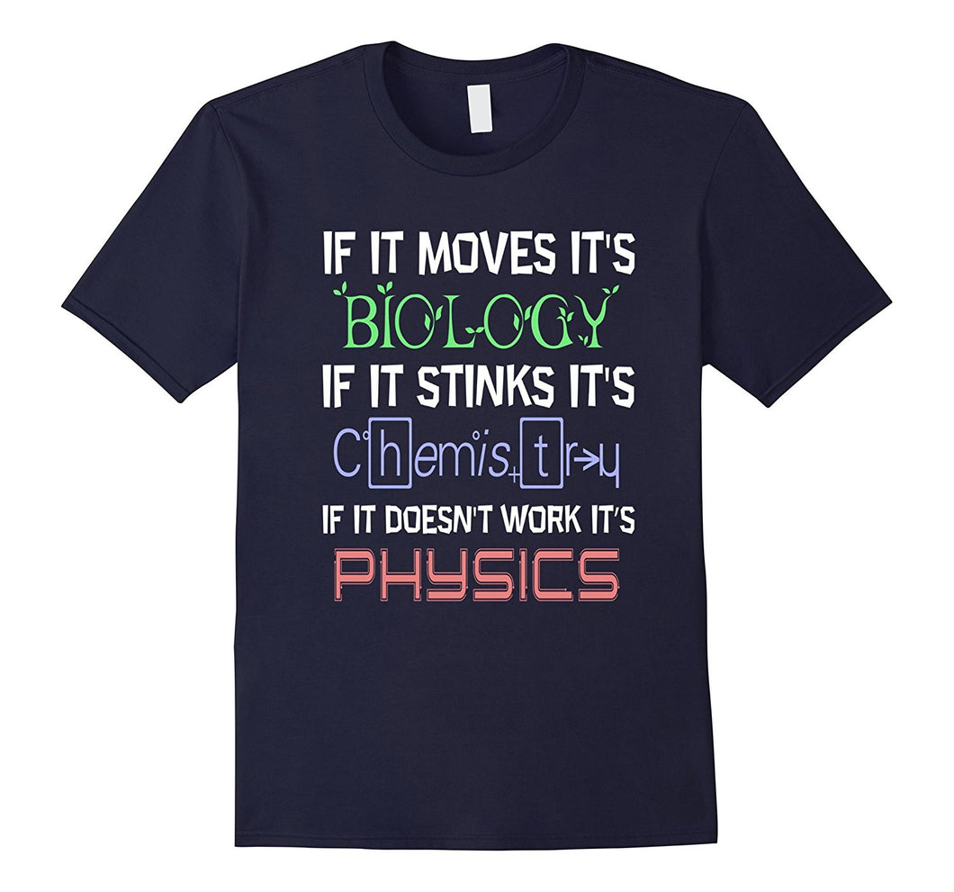 Funny BIOLOGY CHEMISTRY PHYSICS T-SHIRT Science Teacher-Amazon