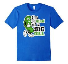 PREMIUM  I'm Kind of a Big Dill  Funny T-shirt-Amazon