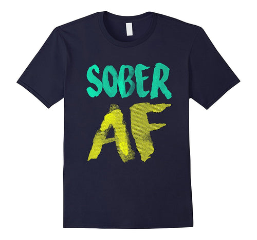 FUNNY SOBER AF T-SHIRT Support Sobriety Cause Gift-Amazon