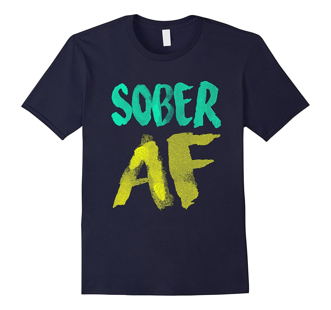 FUNNY SOBER AF T-SHIRT Support Sobriety Cause Gift-Amazon